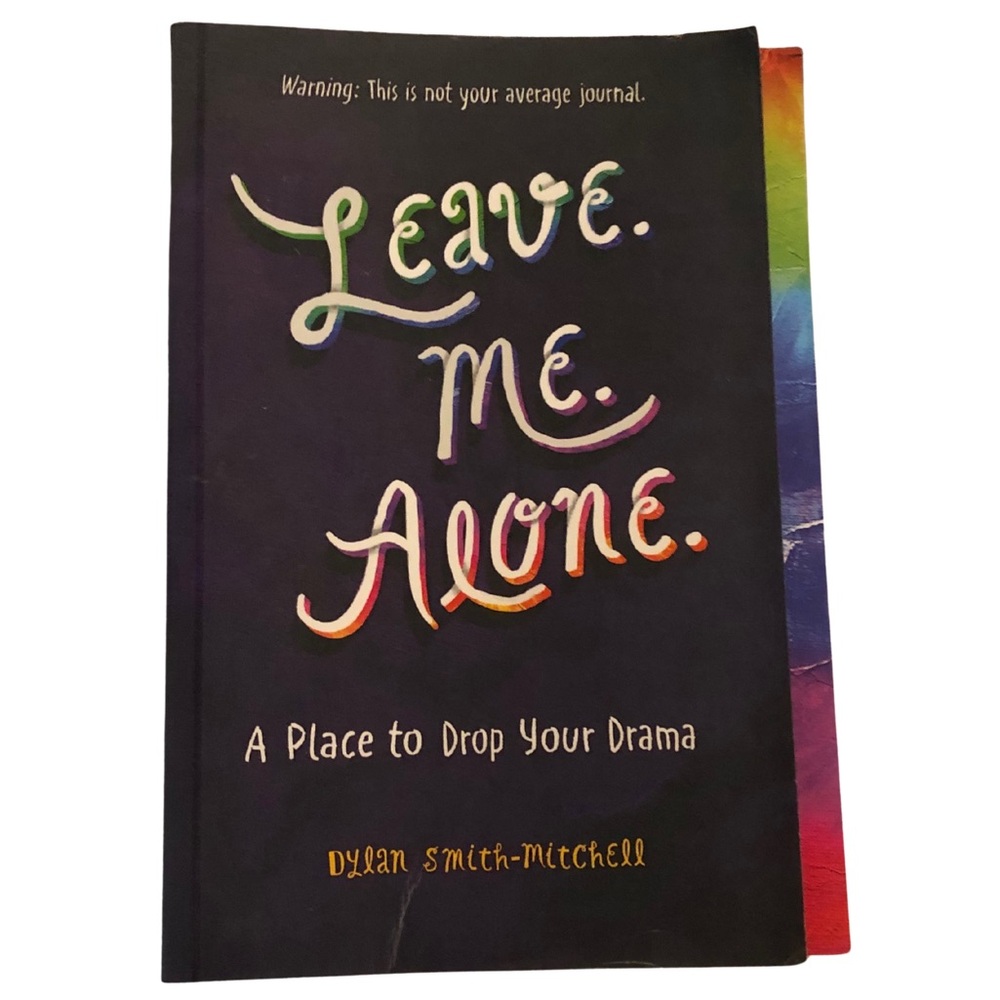 🐸Leave Me Alone by Dylan Smith-Mitchell | Guided Journal for Teens & YA